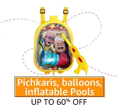 Pichkaris, Balloons, Inflatable Pools